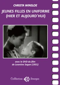 Jeunes filles en uniforme (Hier et aujourd'hui)