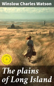 The plains of Long Island