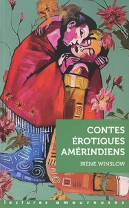 Contes érotiques amérindiens