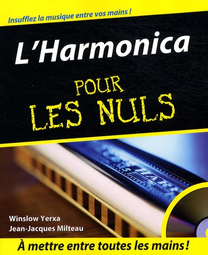 L'Harmonica pour les nuls - Winslow Yerxa - Livres - Furet du Nord