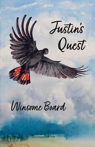  Winsome Board - Justin’s Quest - The Shangri-la Trilogy, #2.