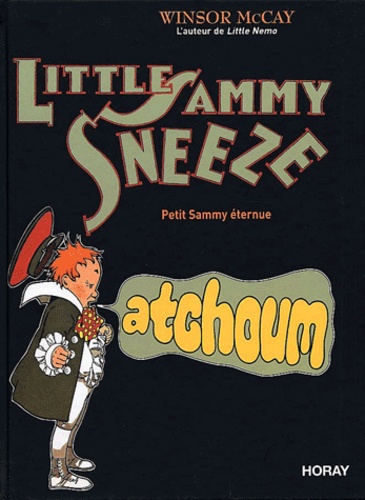 Winsor McCay - Little Sammy Sneeze.