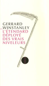 L'Etendard déployé des vrais niveleurs