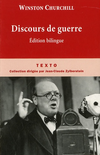 Winston Churchill - Discours de guerre - Edition bilingue.