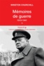 Winston Churchill - Mémoires de guerre - Tome 1, 1919-Février 1941.