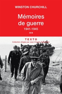 Winston Churchill - Mémoires de guerre - Tome 2, février 1941-1945.