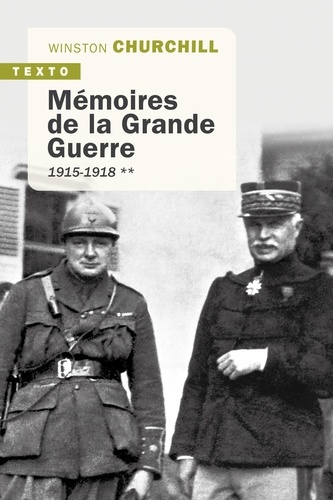 Mémoires de la grande guerre. Tome 2, 1915-1918