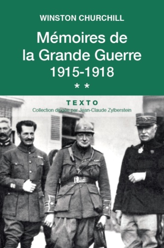 Mémoires de la Grande Guerre. Tome 2, 1915-1918
