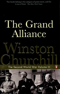 Winston Churchill - The Second World War Tome 3 : The Grand Alliance.