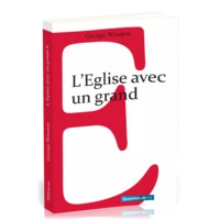 L'Eglise avec un grand E