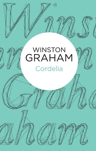 Winston Graham - Cordelia.