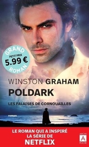 Winston Graham - Poldark Tome 1 : Les falaises de Cornouailles.