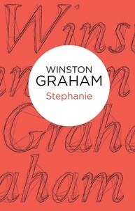 Winston Graham - Stephanie.