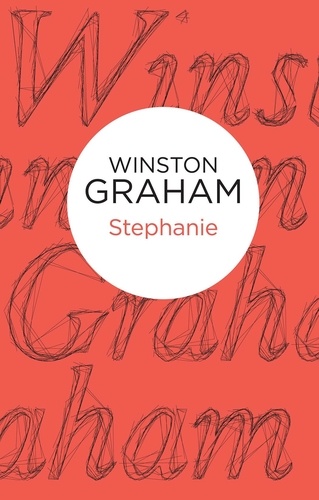 Winston Graham - Stephanie.
