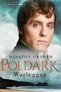 Winston Graham - Warleggan: A Novel of Cornwall 1792-1793.
