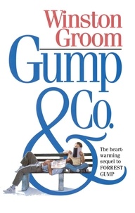 Winston Groom - Gump &amp; Co..