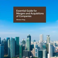 Essential Guide for Mergers and Aqusitions of Companies