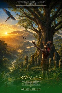 Xaymaca — Land of Wood and Water