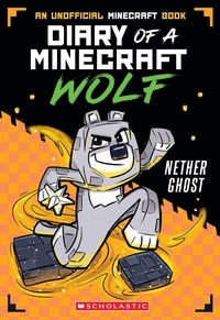 Winston Wolf - Nether Ghost (Diary of a Minecraft Wolf #3).