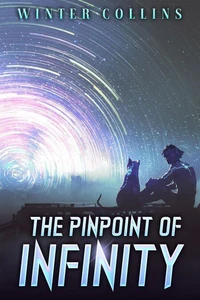 The Pinpoint of Infinity