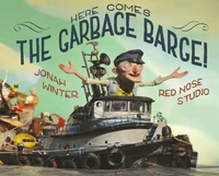 Here Comes the Garbage Barge!