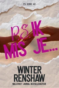PS Ik mis je...