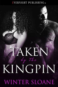 Taken by the Kingpin