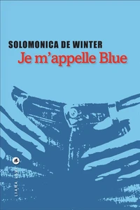 Je m'appelle Blue