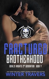 Winter Travers - Fractured Brotherhood - Devil's Knights 2nd Generation, #7.
