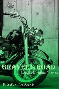  Winter Travers - Gravel's Road - Devil's Knights, #3.