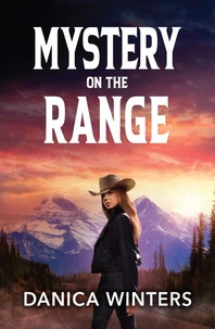 Mystery On The Range