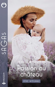 Le secret de Provence ; Eprise d'un aristocrate