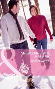 Snowbound With Her Hero
