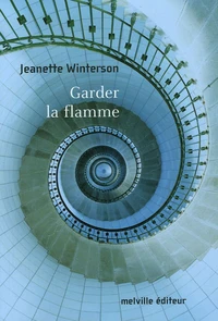 Garder la flamme