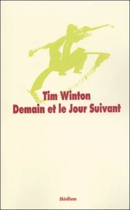 Demain Et Le Jour Suivant