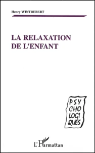 La relaxation de l'enfant
