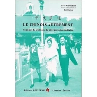 Le chinois autrement