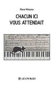Chacun ici vous attendait