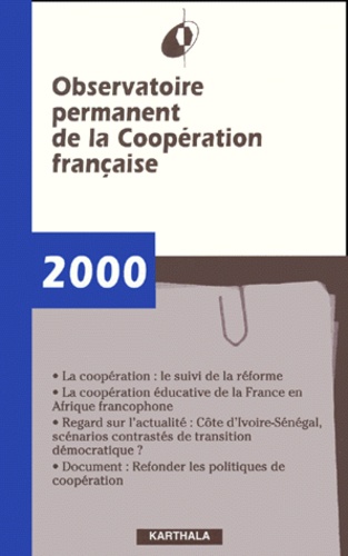  Wip - Observatoire Permanent De La Cooperation Francaise. Rapport 2000.