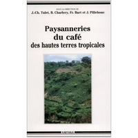  Wip - Paysanneries du café des hautes terres tropicales - Afrique et Amérique latine.