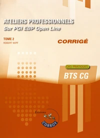 Ateliers professionnels sur PGI EBP Open Line Tome 2