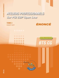 Ateliers professionnels sur PGI EBP-T2- Enoncé