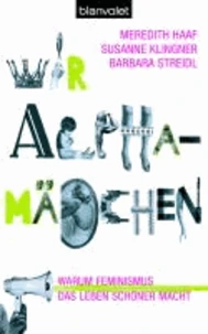 Wir Alphamädchen