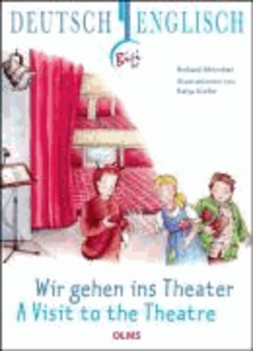 Wir gehen ins Theater - A Visit to the Theatre.