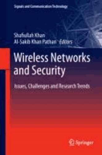 Wireless Networks and Security - Issues, Challenges and Research Trends.