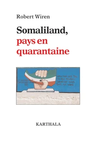 Somaliland, pays en quarantaine