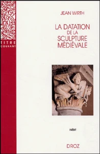 La datation de la sculpture médiévale