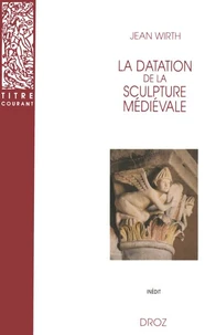 La datation de la sculpture médiévale