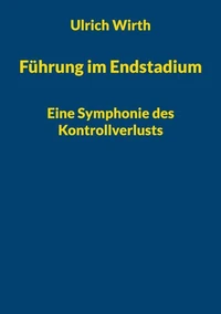 Führung im Endstadium