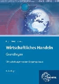 Wirtschaftliches Handeln Grundlagen